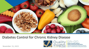 Diabetes control for CKD